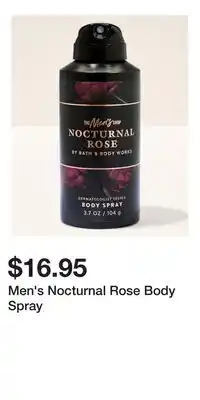 Bath & Body Works Men's Nocturnal Rose Body Spray offer
