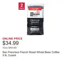 Costco San Francisco French Roast Whole Bean Coffee 3 lb, 2-pack offer