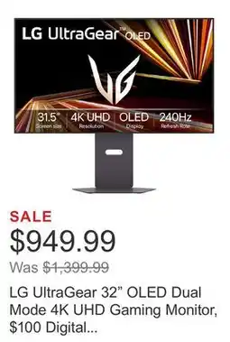 Costco LG UltraGear 32 OLED Dual Mode 4K UHD Gaming Monitor, $100 Digital Credit Included offer