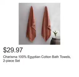 Costco Charisma 100% Egyptian Cotton Bath Towels, 2-piece Set offer