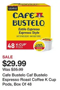 Office Depot Cafe Bustelo Caf Bustelo Espresso Roast Coffee K Cup Pods, Box Of 48 offer