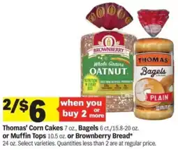 Meijer Thomas' Corn Cakes, Bagels or Muffin tops or brownberry bread offer