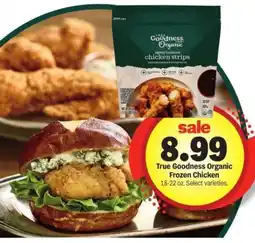 Meijer True Goodness Organic Frozen Chicken offer