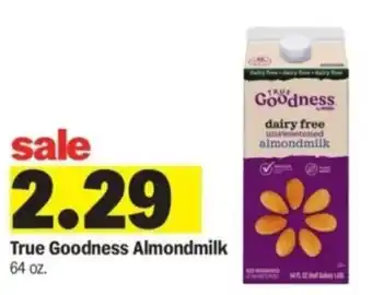 Meijer True Goodness Almondmilk offer