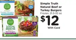Ralphs Simple Truth Natural Beef or Turkey Burgers offer