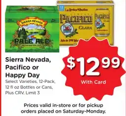 Ralphs Sierra Nevada, Pacifico or Happy Day offer