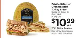 Ralphs Private Selection Oven Roasted Turkey Breast offer