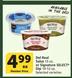Albertsons Del Real Salsa 15 oz. or Signature SELECT Dip 10-12 oz offer