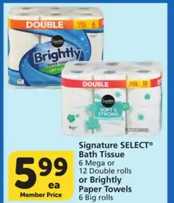 Albertsons Signature SELECT Bath Tissue 6 Mega or 12 Double rolls or Brightly Paper Towels offer