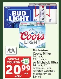 Albertsons Budweiser, Coors, Miller 30 pack, 12 oz. cans or Michelob Ultra 24 pack, 12 oz. bottles or cans offer