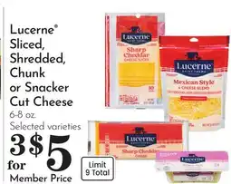 Pavilions Lucerne Sliced, Shredded, Chunk or Snacker Cut Cheese offer