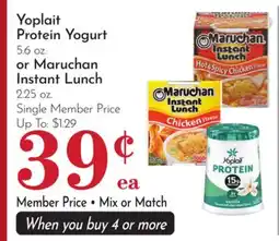 Pavilions Yoplait Protein Yogurt 5.6 oz. or Maruchan Instant Lunch 2.25 oz offer