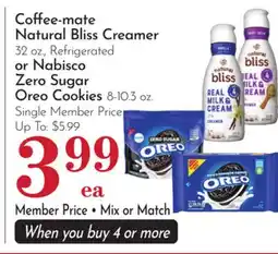 Pavilions Coffee-mate Natural Bliss Creamer 32 oz., Refrigerated or Nabisco Zero Sugar Oreo Cookies 8-10.3 oz offer