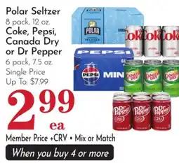 Pavilions Polar Seltzer 8 pack, 12 oz. Coke, Pepsi, Canada Dry or Dr Pepper 6 pack, 7.5 oz offer