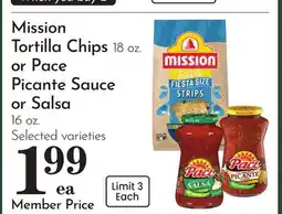 Pavilions Mission Tortilla Chips 18 oz. or Pace Picante Sauce or Salsa 16 oz offer