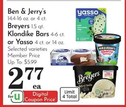 Pavilions Ben & Jerry's 14.4-16 oz. or 4 ct. Breyers 1.5 qt. Klondike Bars 4-6 ct. or Yasso 4 ct. or 14 oz offer