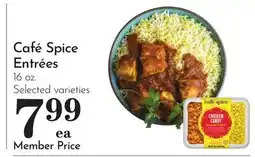 Pavilions Café Spice Entrées offer