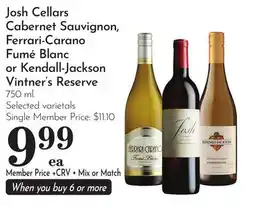 Pavilions Josh Cellars Cabernet Sauvignon, Ferrari-Carano Fumé Blanc or Kendall-Jackson Vintner's Reserve offer