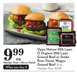 Pavilions Open Nature 93% Lean, O Organic 85% Lean Ground Beef or Snake River Farms Wagyu Ground Beef offer