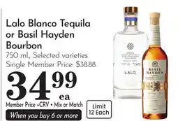 Pavilions Lalo Blanco Tequila or Basil Hayden Bourbon offer