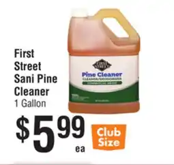 Smart & Final First Street Sani Pine Cleaner offer