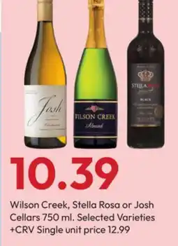 Stater Bros Wilson Creek, Stella Rosa or Josh Cellars offer