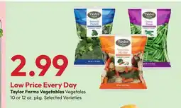 Stater Bros Taylor Farms Vegetables offer