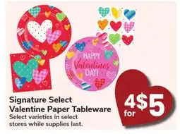 Jewel-Osco Signature Select Valentine Paper Tableware offer
