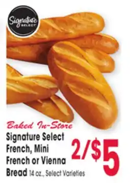 Jewel-Osco Signature Select French, Mini French or Vienna Bread offer