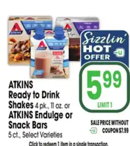 Jewel-Osco ATKINS Ready to Drink Shakes 4 pk., 11 oz. or ATKINS Endulge or Snack Bars 5 ct offer
