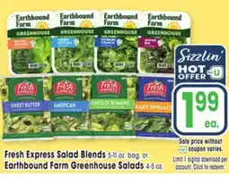 Jewel-Osco Fresh Express Salad Blends 5-11 oz. bag, or Earthbound Farm Greenhouse Salads 4-5 oz offer