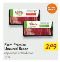 Fresh Thyme Farm Promise Uncured Bacon offer