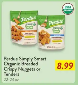 Fresh Thyme Perdue Simply Smart Organic Breaded Crispy Nuggets or Tenders offer