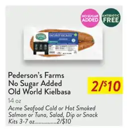 Fresh Thyme Pederson's Farms No Sugar Added Old World Kielbasa offer
