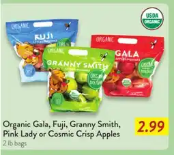 Fresh Thyme Organic Gala, Fuji, Granny Smith, Pink Lady or Cosmic Crisp Apples offer