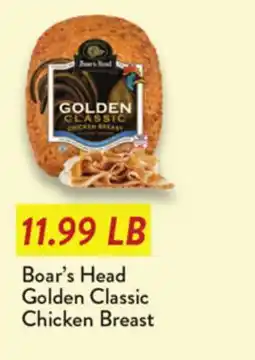 Fresh Thyme Boar's Head Golden Classic Chicken Breast offer