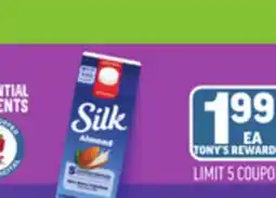 Tony’s Fresh Market Silk offer