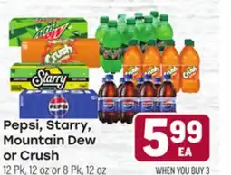 Tony’s Fresh Market Pepsi, Starry, Mountain Dew or Crush offer