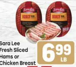 Tony’s Fresh Market Sara Lee Fresh Sliced Hams or Chicken Breast offer