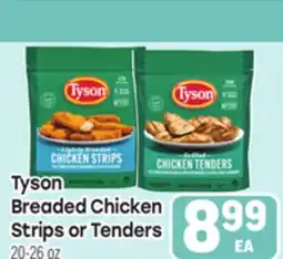 Tony’s Fresh Market Tyson Breaded Chicken Strips or Tenders offer