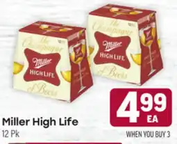 Tony’s Fresh Market Miller High Life offer