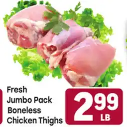 Tony’s Fresh Market Fresh Jumbo Pack Boneless Chicken Thighs offer