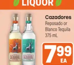 Tony’s Fresh Market Cazadores Reposado or Blanco Tequila offer