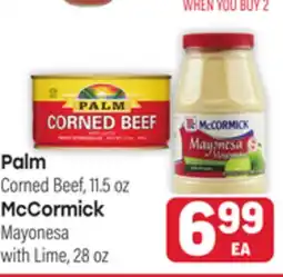 Tony’s Fresh Market Palm Corned Beef, 11.5oz, McCormick Mayonesa with Lime, 28oz offer