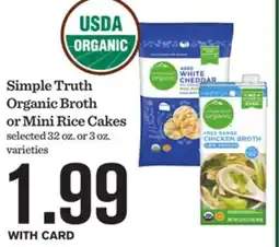Mariano's Simple Truth Organic Broth or Mini Rice Cakes offer