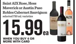 Mariano's Saint AIX Rose, Hess Maverick or Austin Paso Robles Cabernet Sauvignon offer