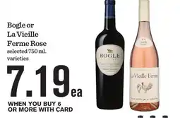 Mariano's Bogle or La Vieille Ferme Rose offer