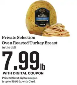 Mariano's Private Selection Oven Roasted Turkey Breast offer