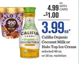 Mariano's Califia Organic Coconut Milk or Halo Top Ice Cream offer