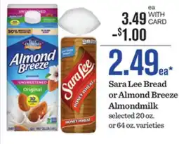 Mariano's Sara Lee Bread or Almond Breeze Almondmilk offer